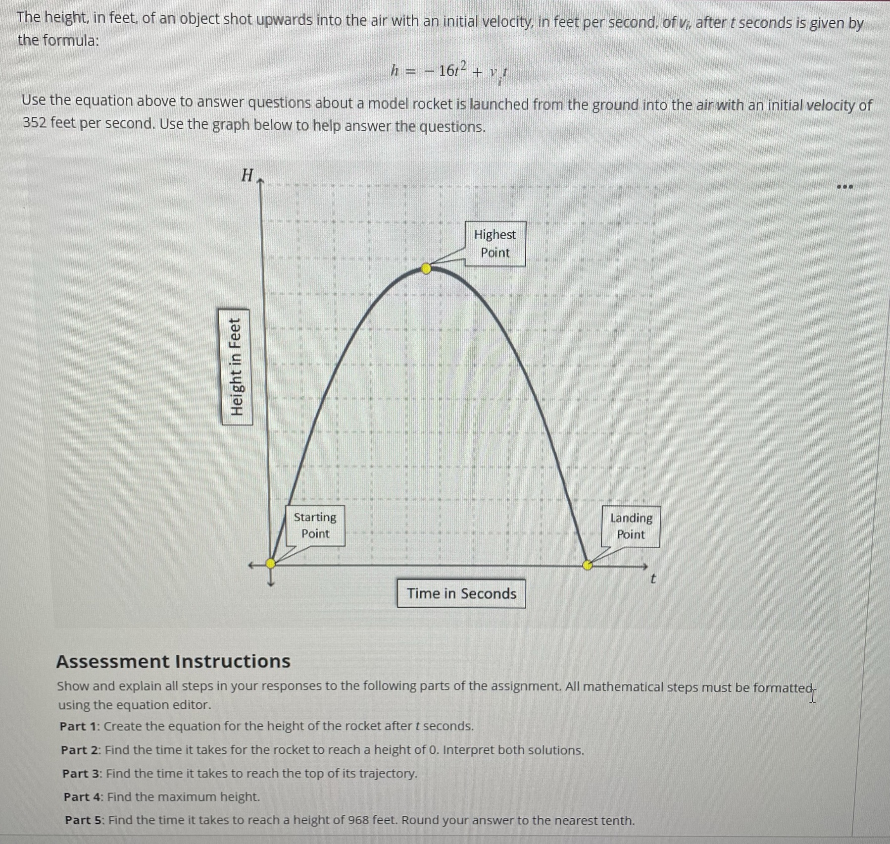 The height, in feet, of an object shot upwards