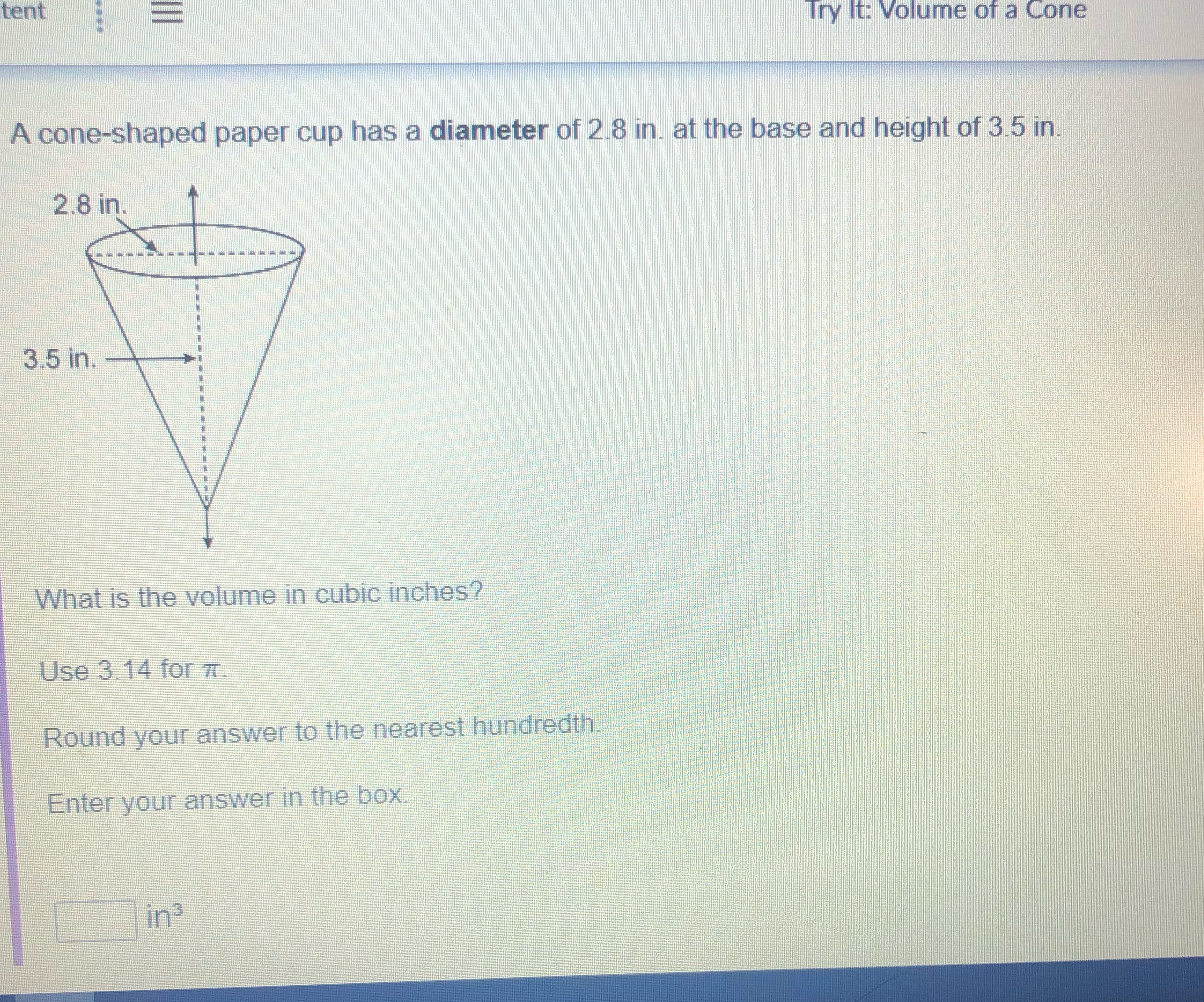 tent Try It: Volume of a Cone A cone-shaped paper