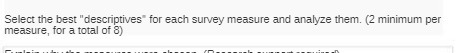 Select the best "descriptives" for each survey