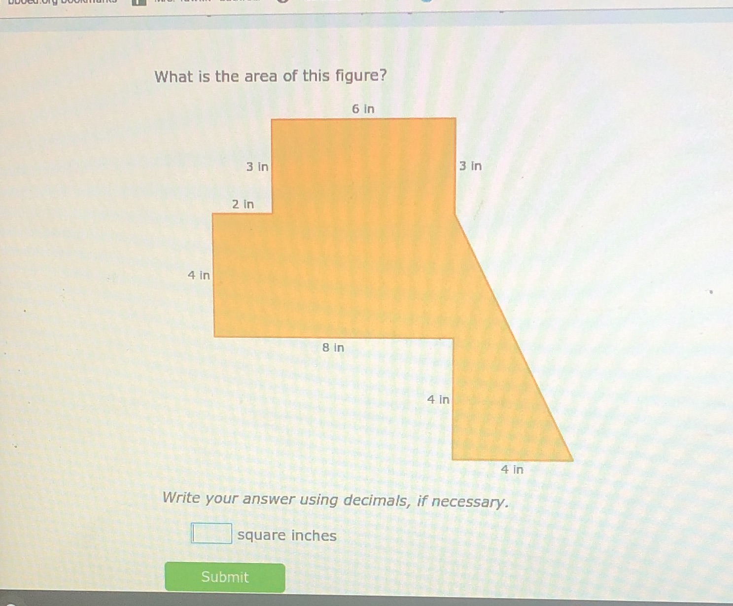 What is the area of this figure? 6 in 3 In 3 In 2