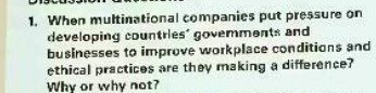 1. When multinational companies put pressure on