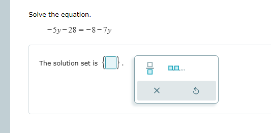 \f\fSolve the equation. - )= -y+ 13 The solution
