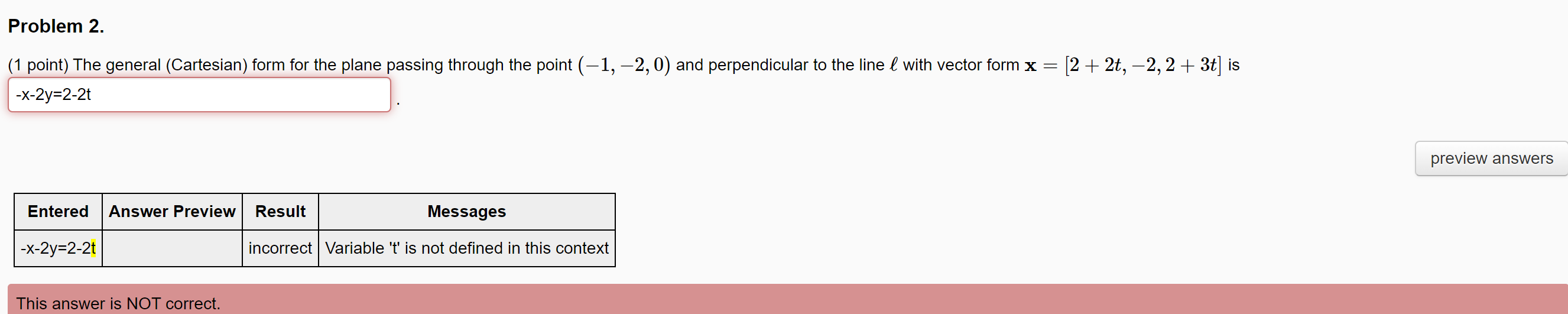Problem 2. (1 point) The general (Cartesian) form