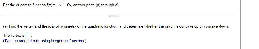For the quadratic function fix} = x2 Ex, answer