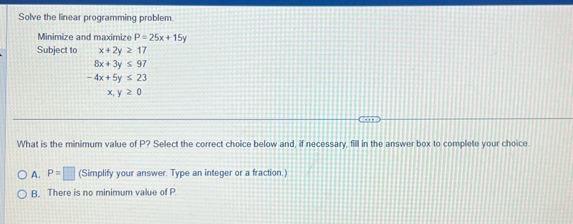 Solve the linear programming problem. Minimize