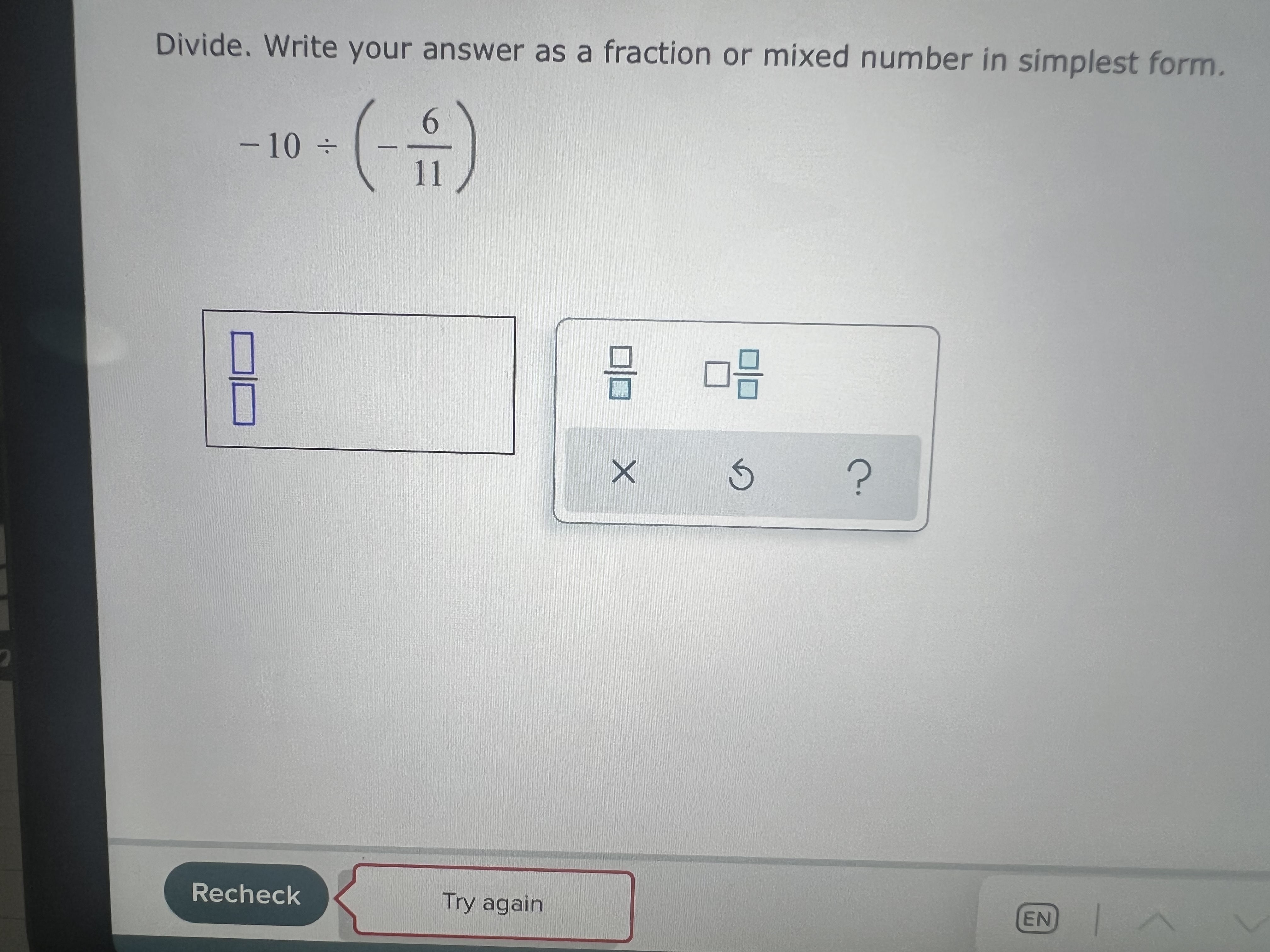 Divide. Write your answer as a fraction or mixed