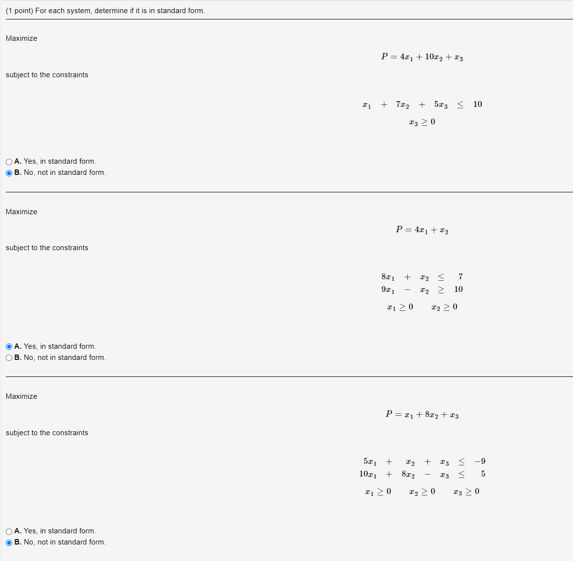 (1 point) For each system, determine if it is in