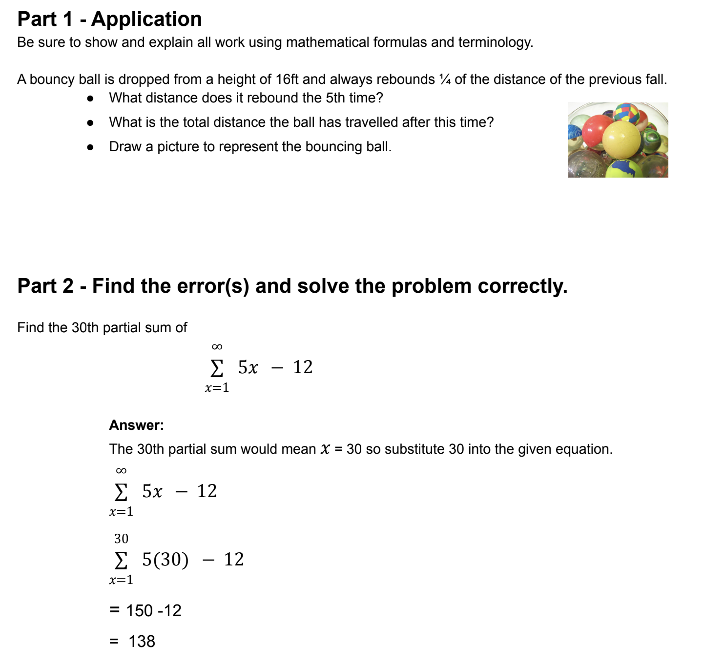 Part 1 -Application Be sure to show and explain