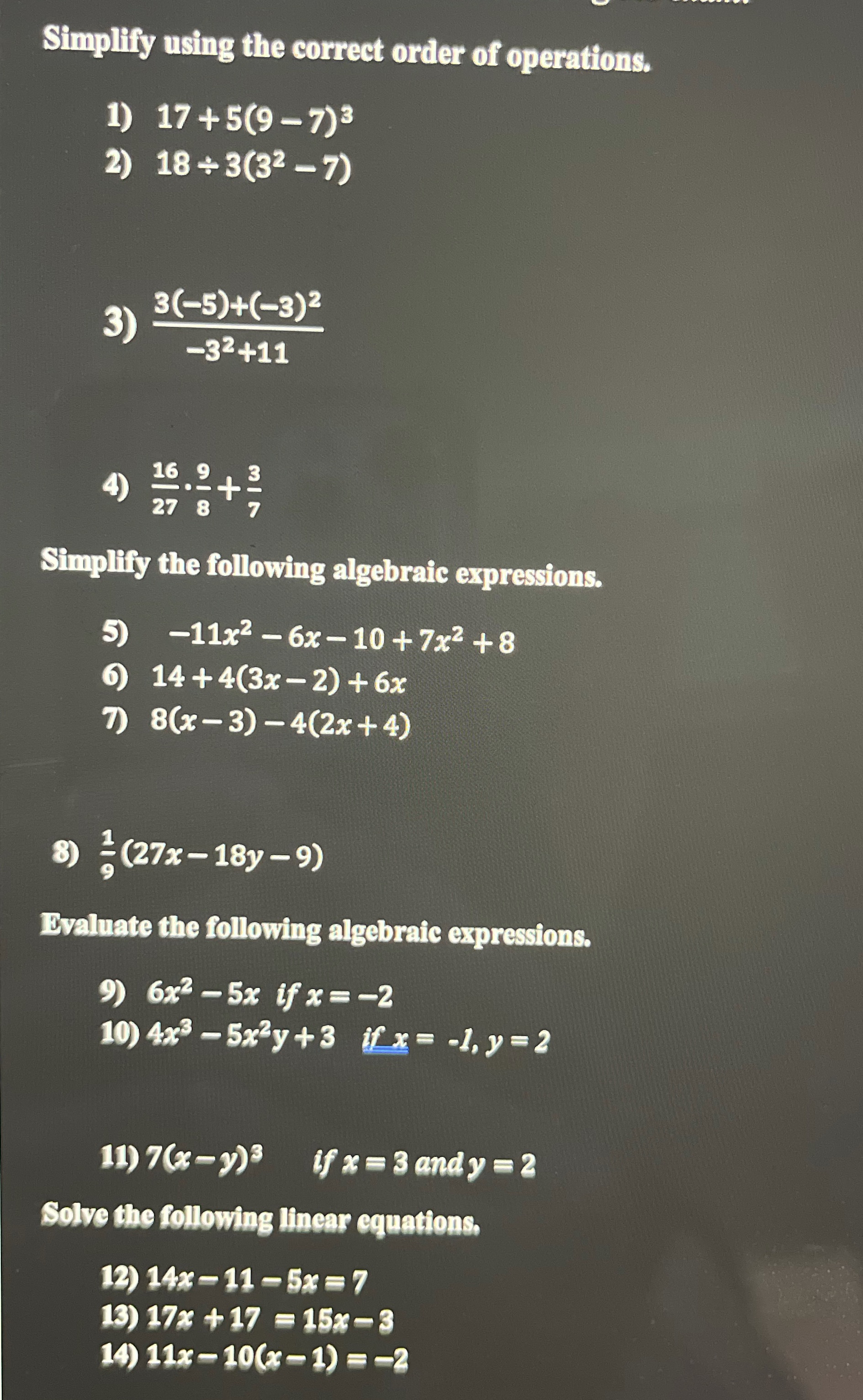Simplify using the correct order of operations.