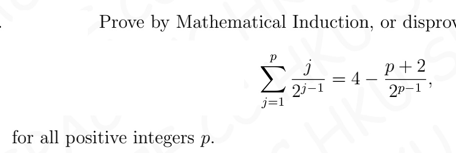 Prove by Mathematical Induction, or dispro P U .