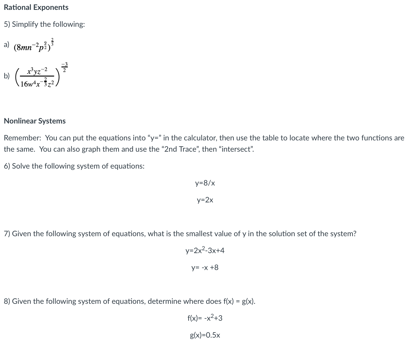 thank you Rational Exponents 5) Simplify the