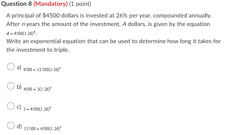 Question 8 (Mandatory) (1 point) A principal of