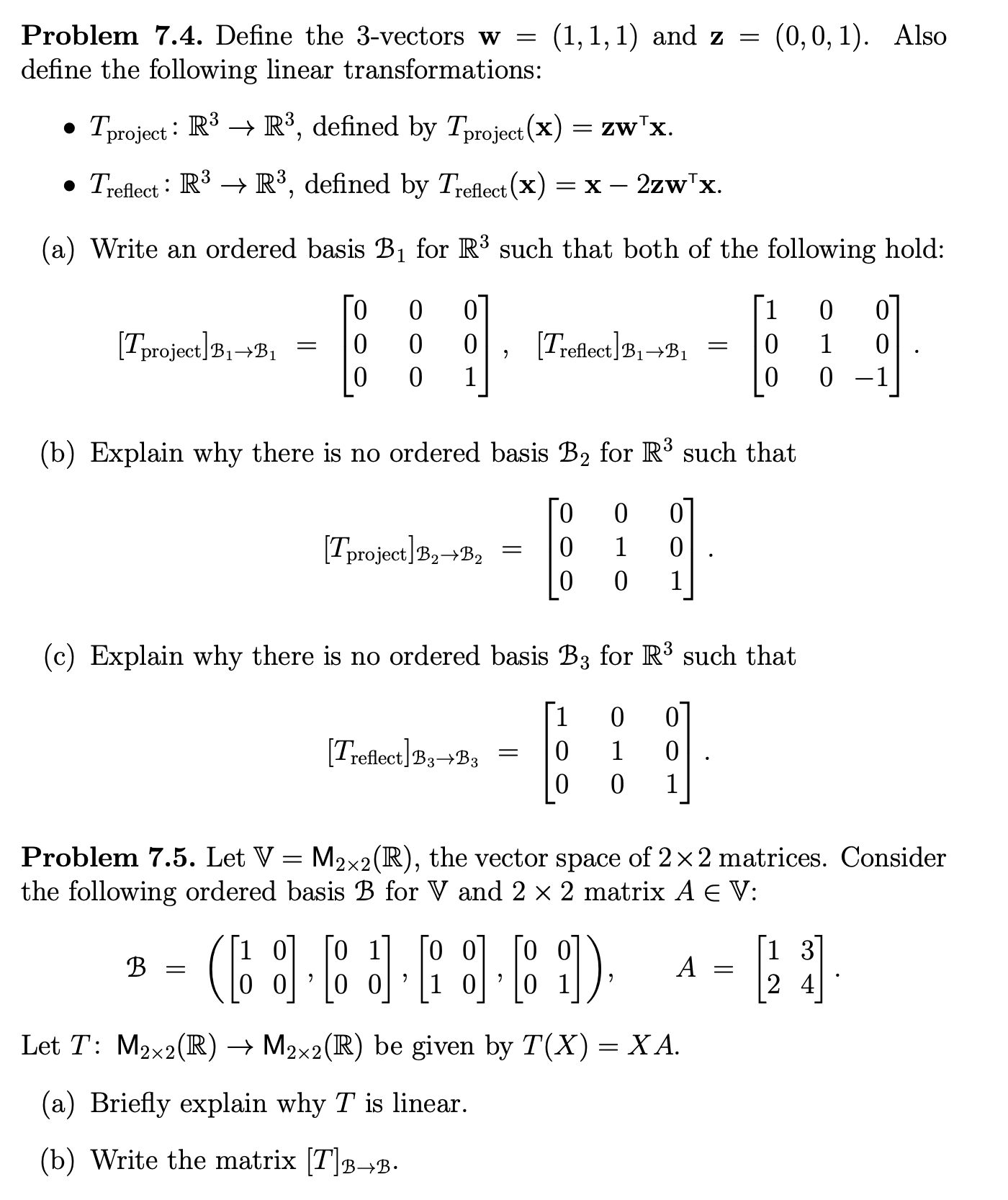 Problem 7.1. The trace of a square matrix A,