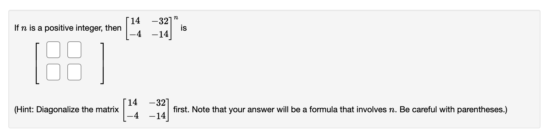 14 -327 n If n is a positive integer, then -4 is