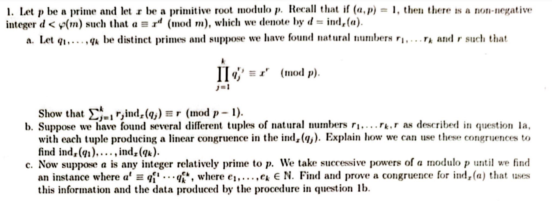 1. Let p be a prime and let r be a primitive root
