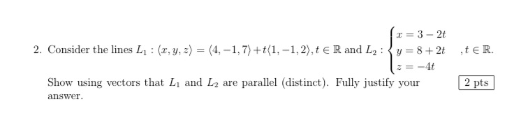 Give detail T=3- 2t 2. Consider the lines In :