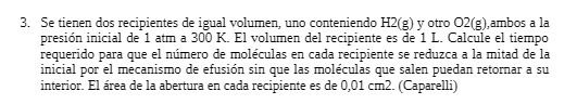 3. Se tienen dos recipientes de igual volumen,