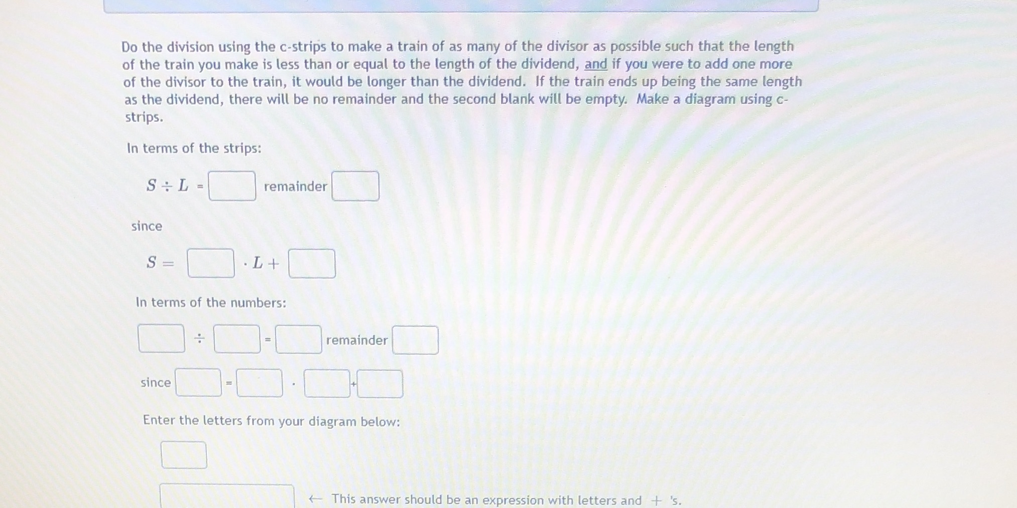 Do the division using the c-strips to make a