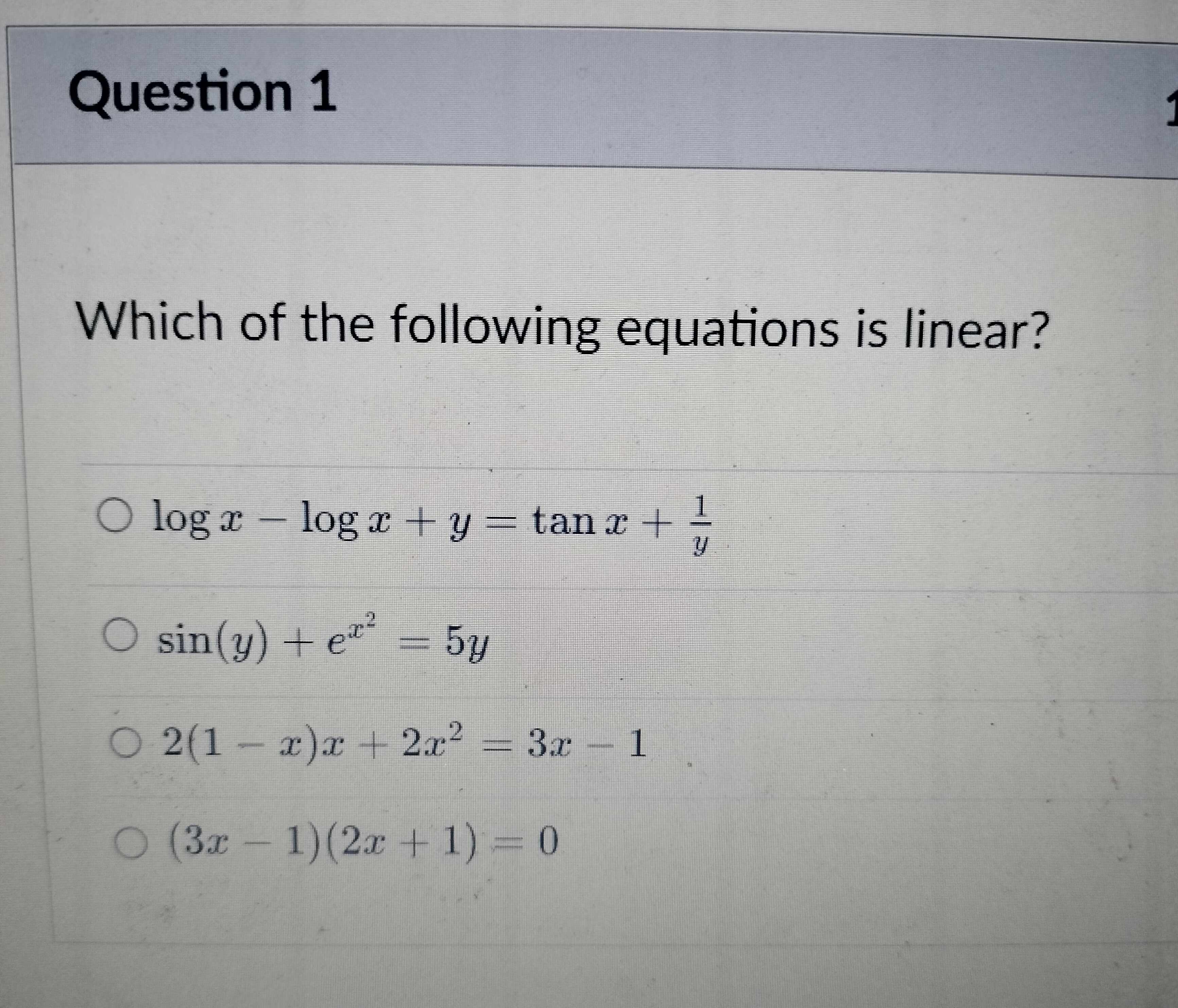 Question 1 Which of the following equations is