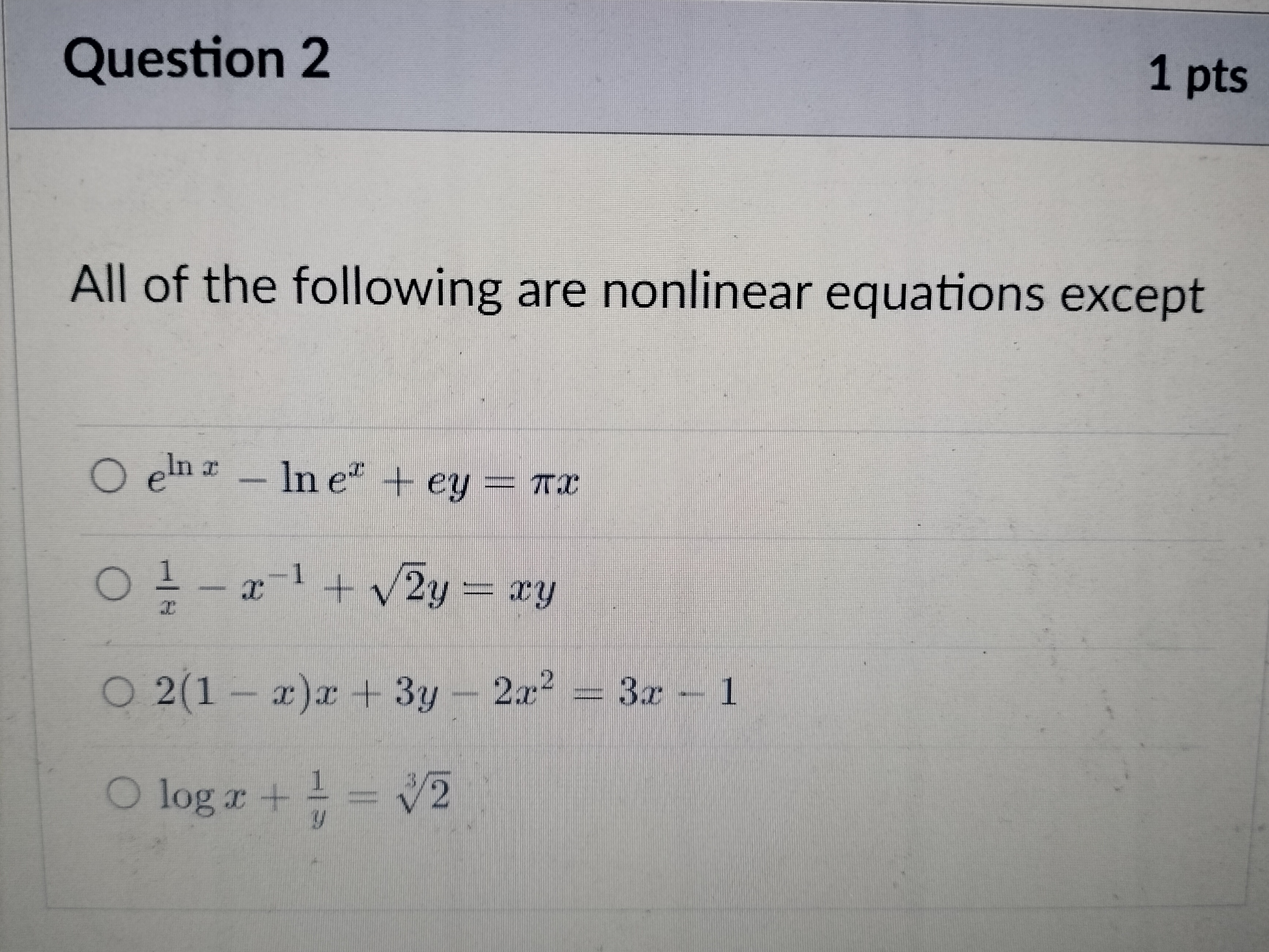 Question 1 Which of the following equations is