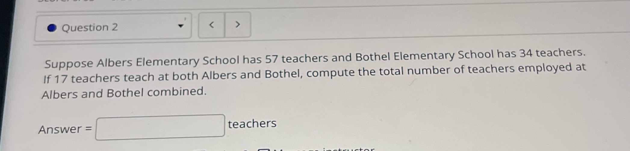 Question 2 Suppose Albers Elementary School has