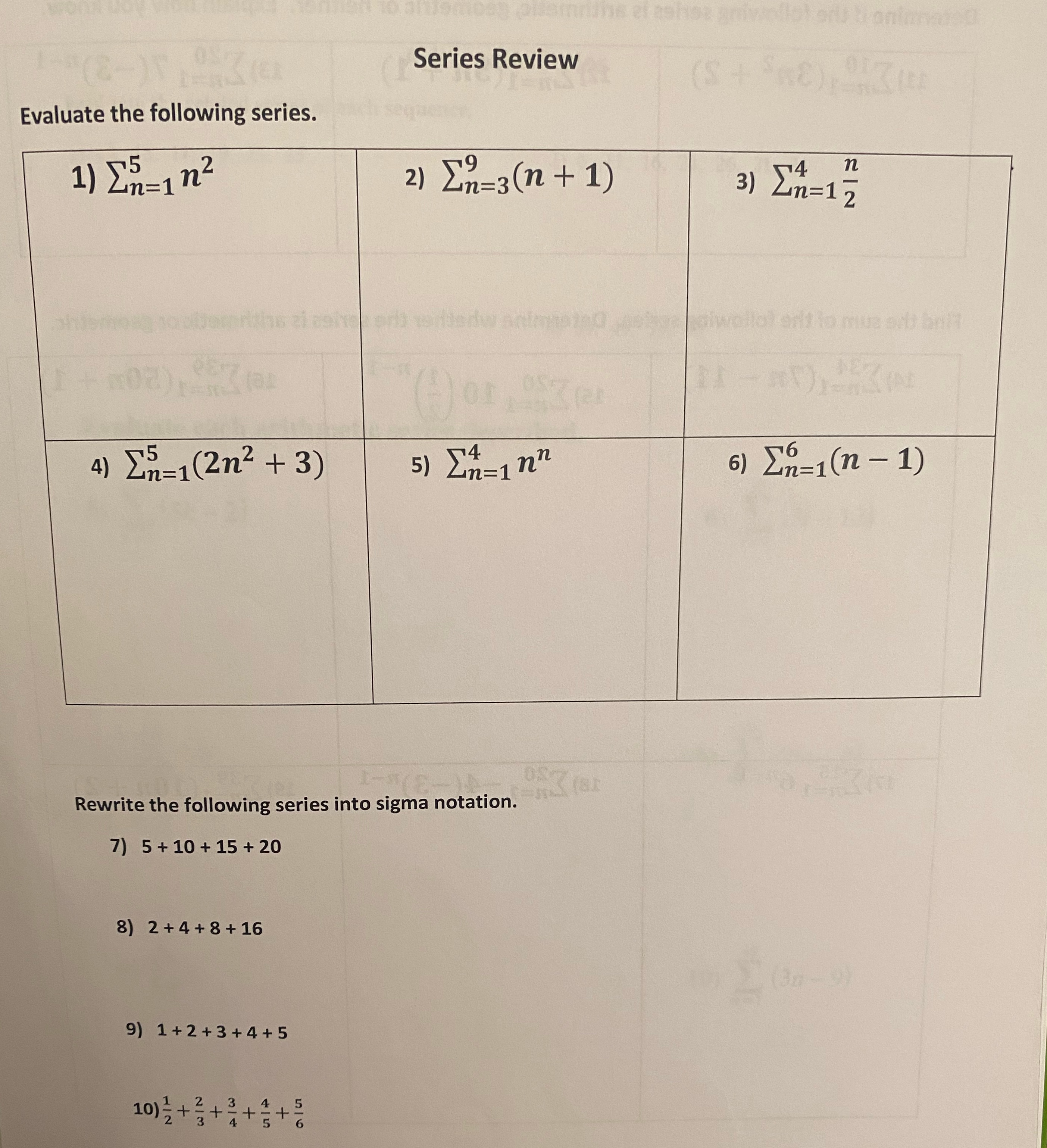 Series Review Evaluate the following series. 1)