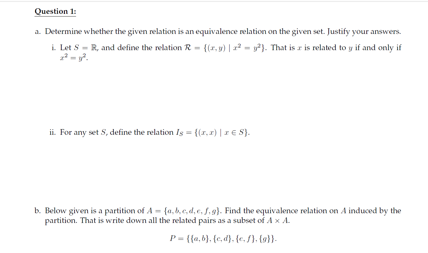 Question 1: a. Determine whether the given