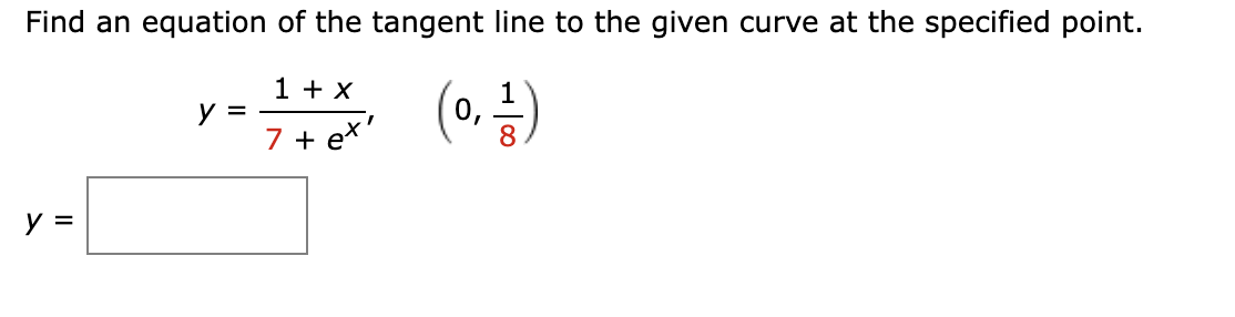 \fFind an equation of the tangent line to the