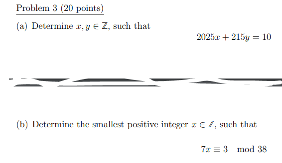 Problem 3 (20 points) (a) Determine r, y E Z,