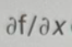 1. Find the value f '(x) = when the fall is: f(x)