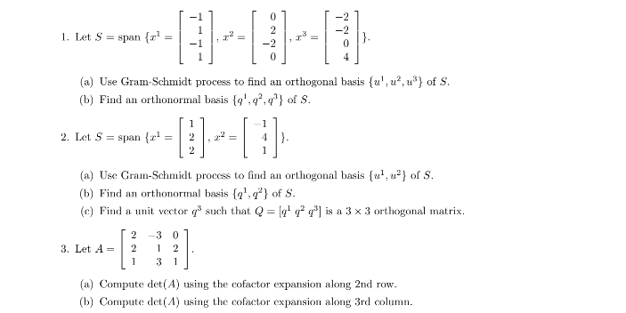 1. Let S = span {al (a) Use Gram-Schmidt process