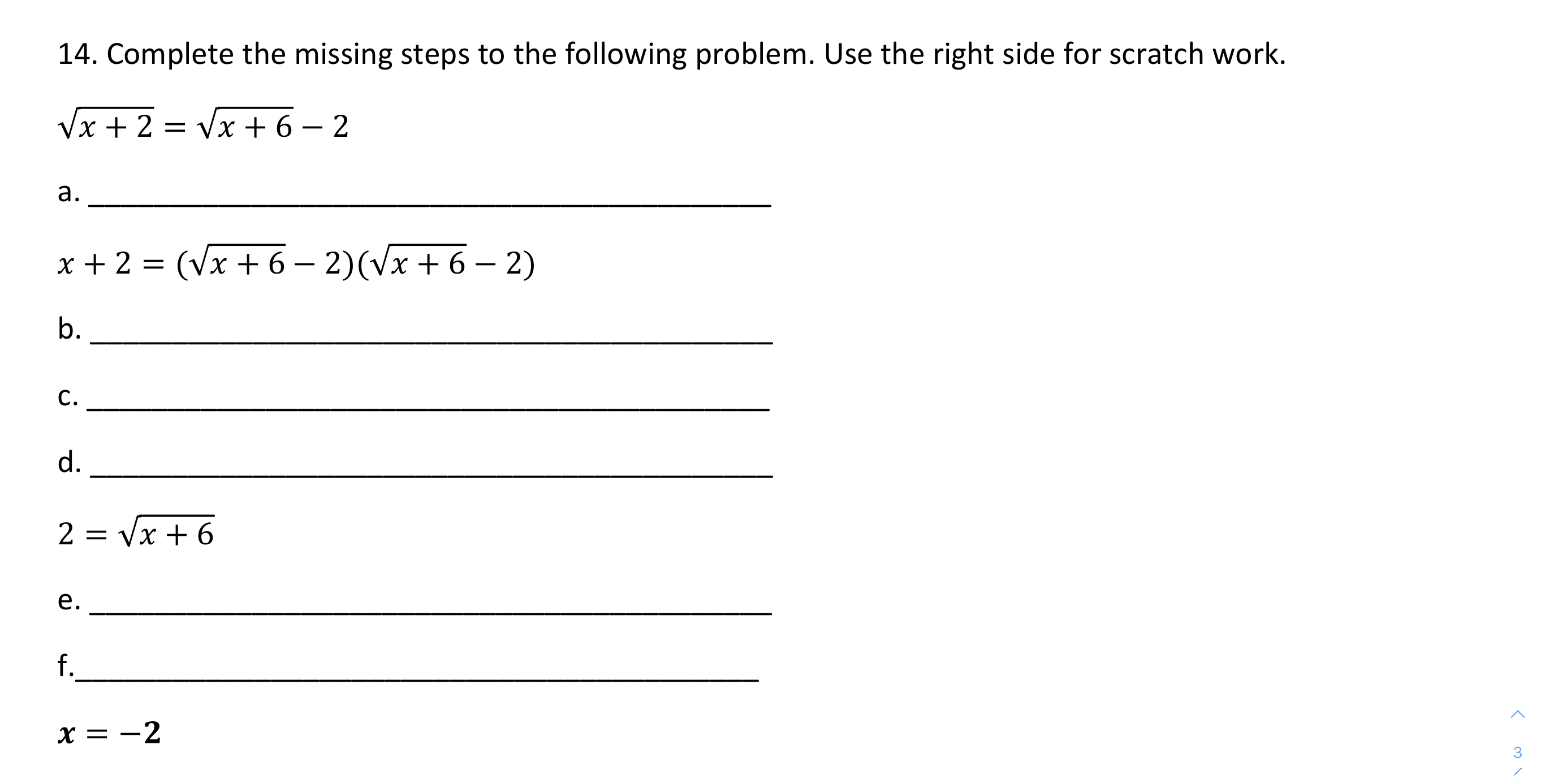 14. Complete the missing steps to the following