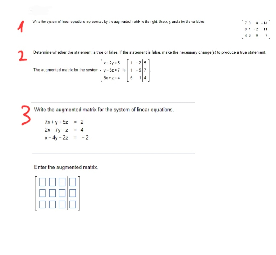Matrices/Linear Equations Write the system of