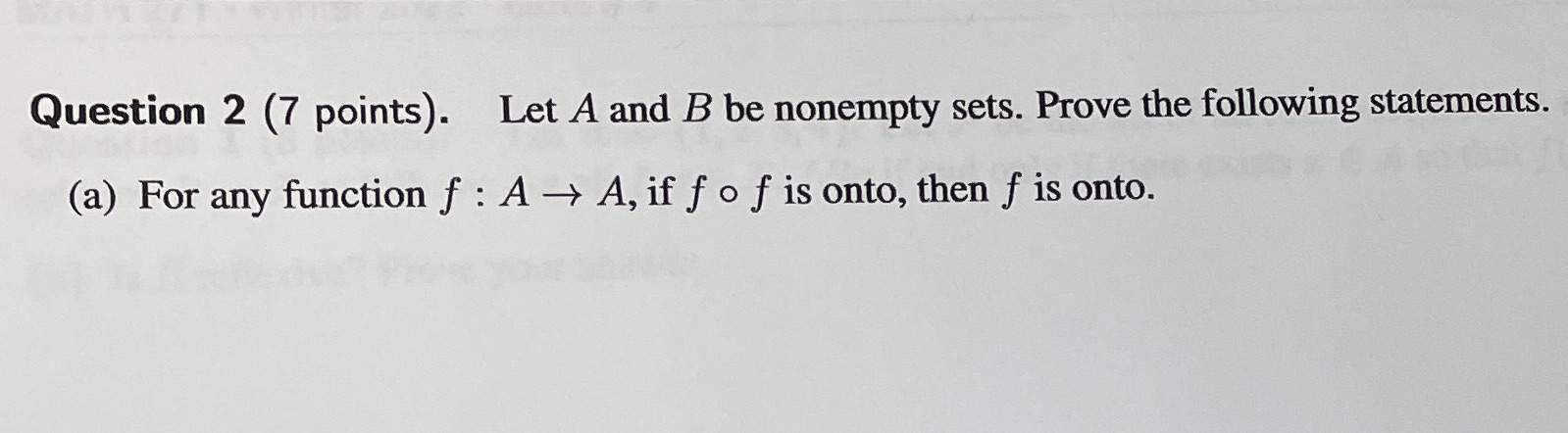 Question 2 (7 points). Let A and B be nonempty