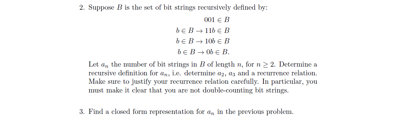 2. Suppose B is the set of bit strings