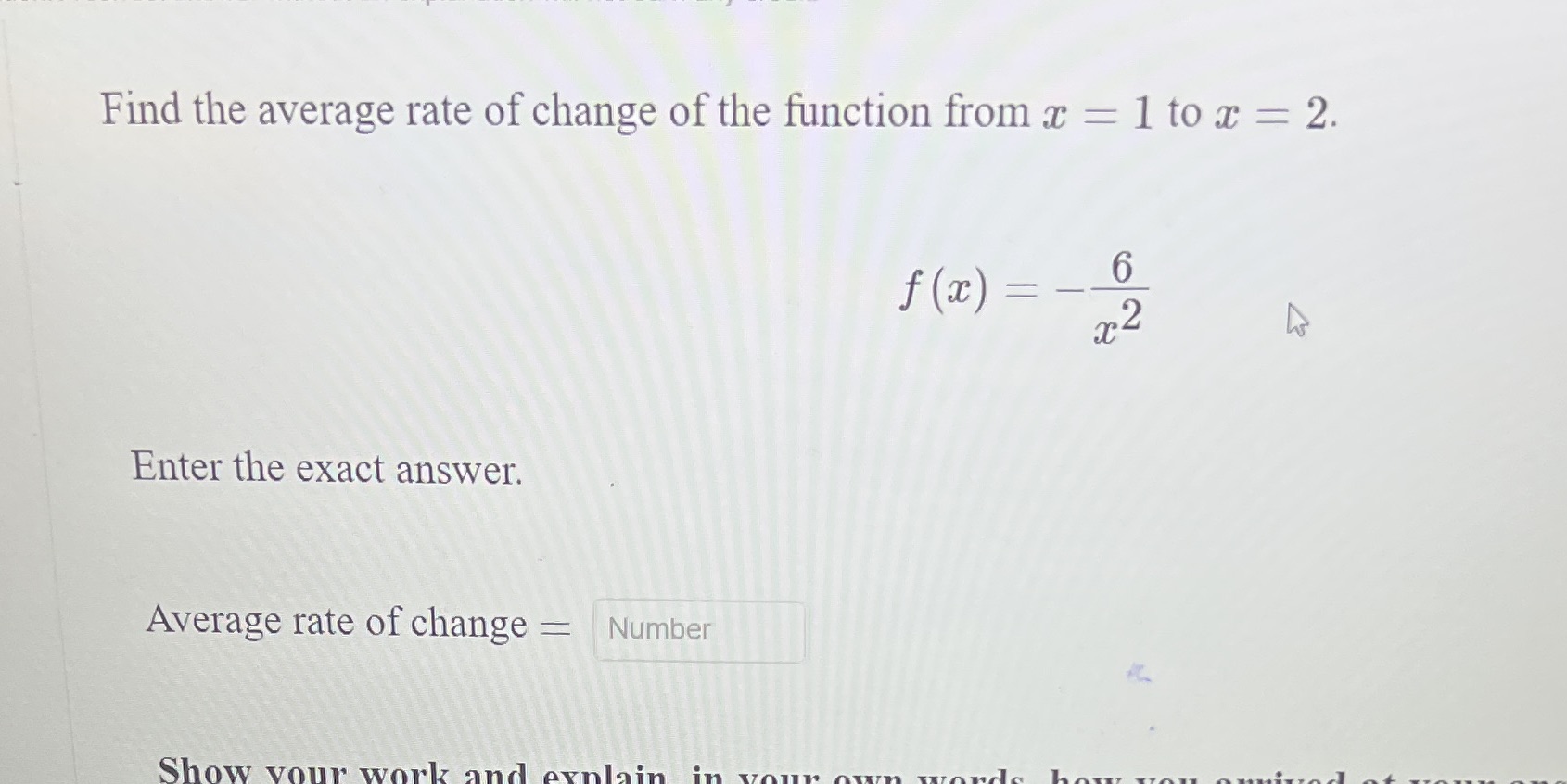 Find the average rate of change of the function