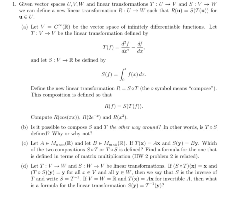 1. Given vector spaces U, V, W and linear