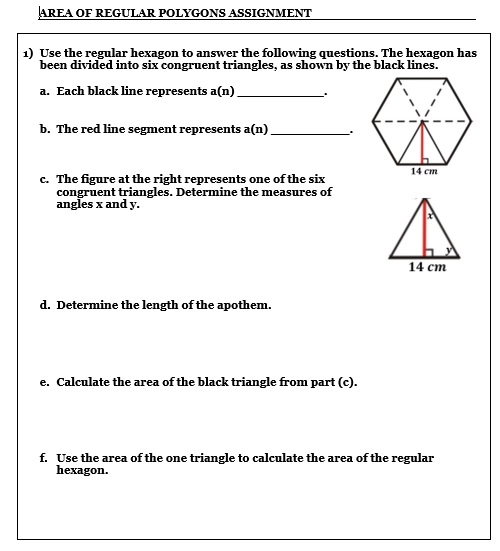 AREA OF REGULAR POLYGONS ASSIGNMENT ) Use the