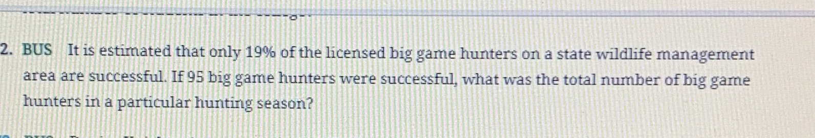 2. BUS It is estimated that only 19% of the