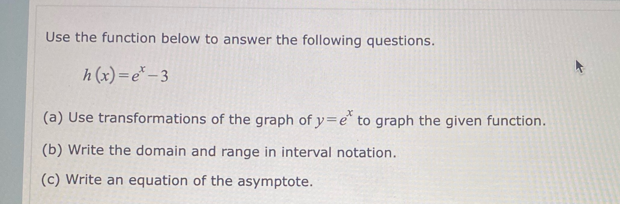 Use the function below to answer the following