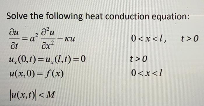 please solve Solve the following heat conduction