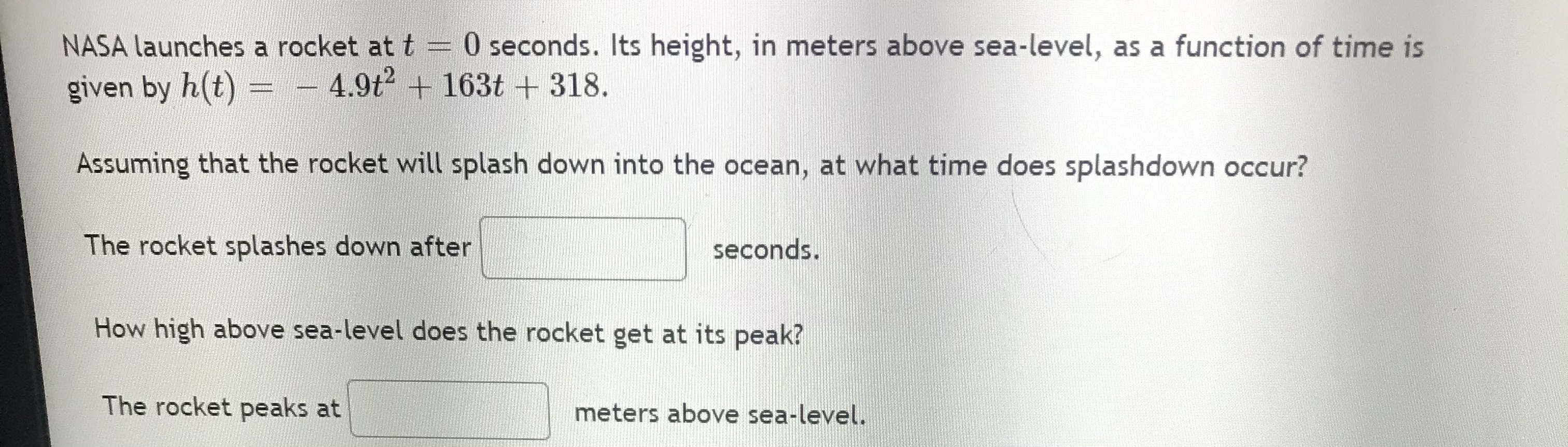 NASA launches a rocket at t = 0 seconds. Its