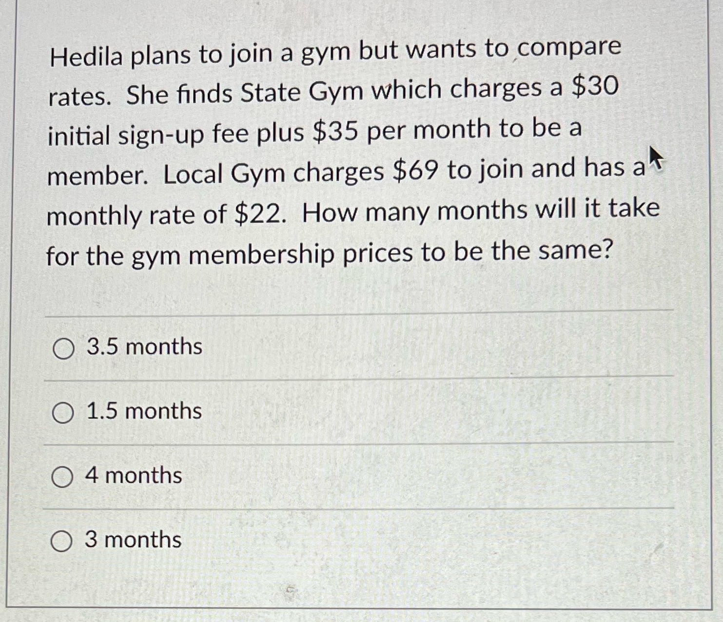 Hedila plans to join a gym but wants to ,compare