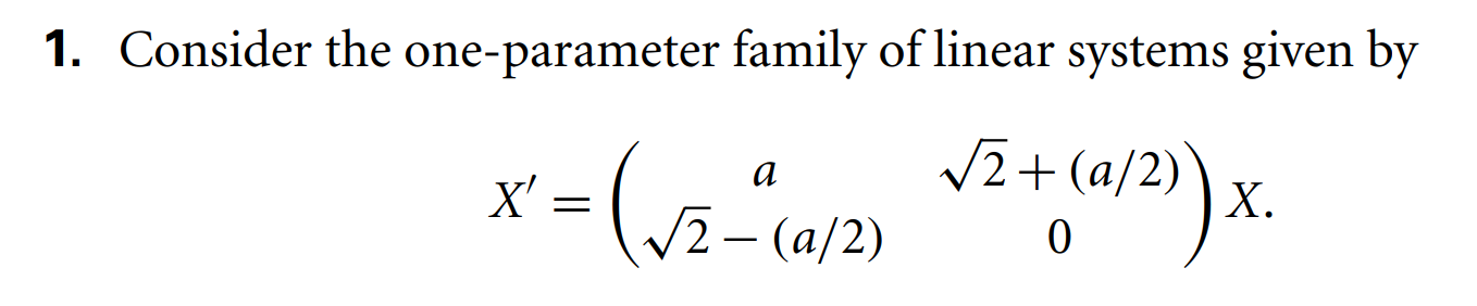 1. Consider the oneparameter family of linear