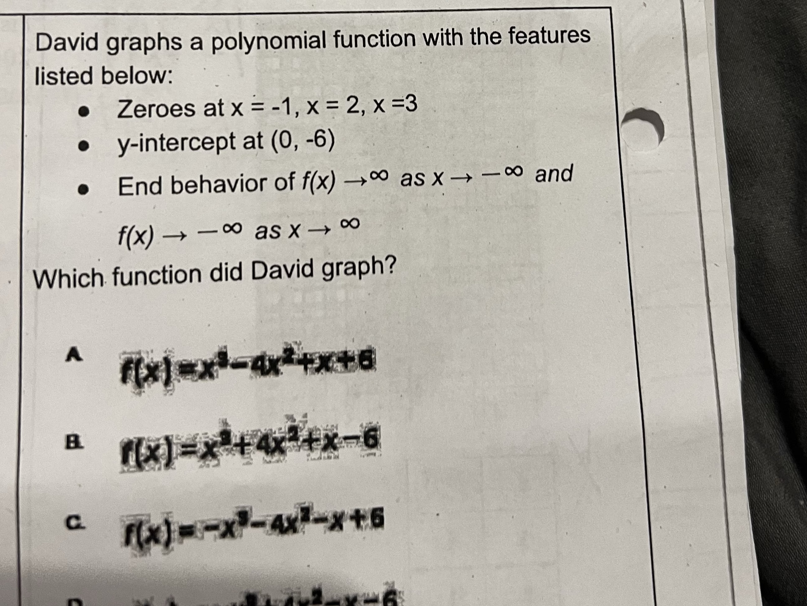 David graphs a polynomial function with the
