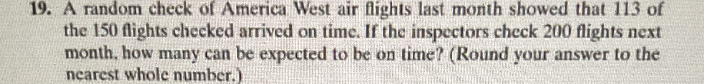 19. A random check of America West air flights