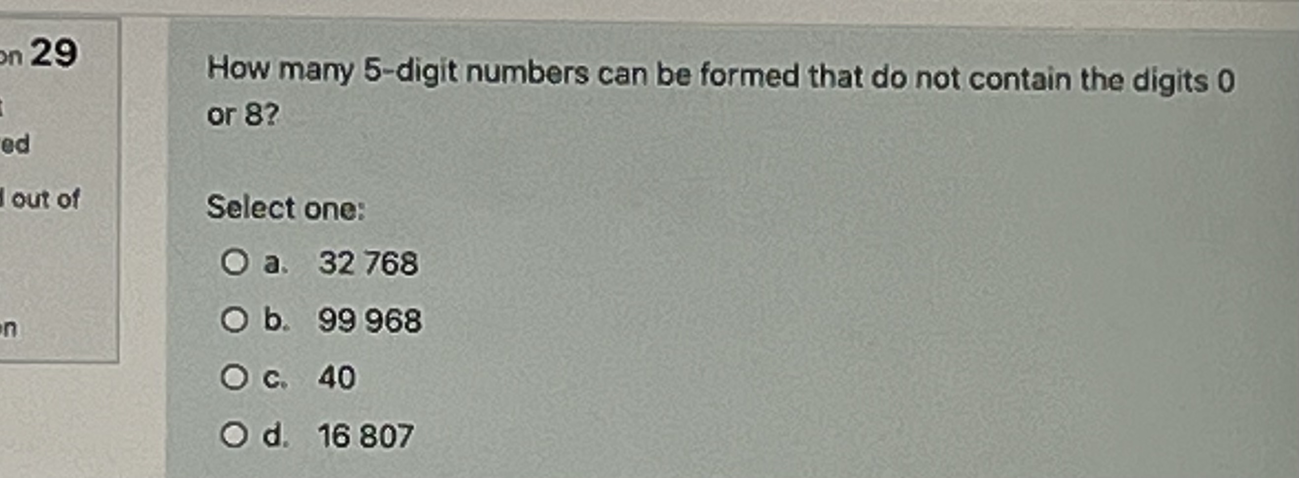 on 29 How many 5-digit numbers can be formed that