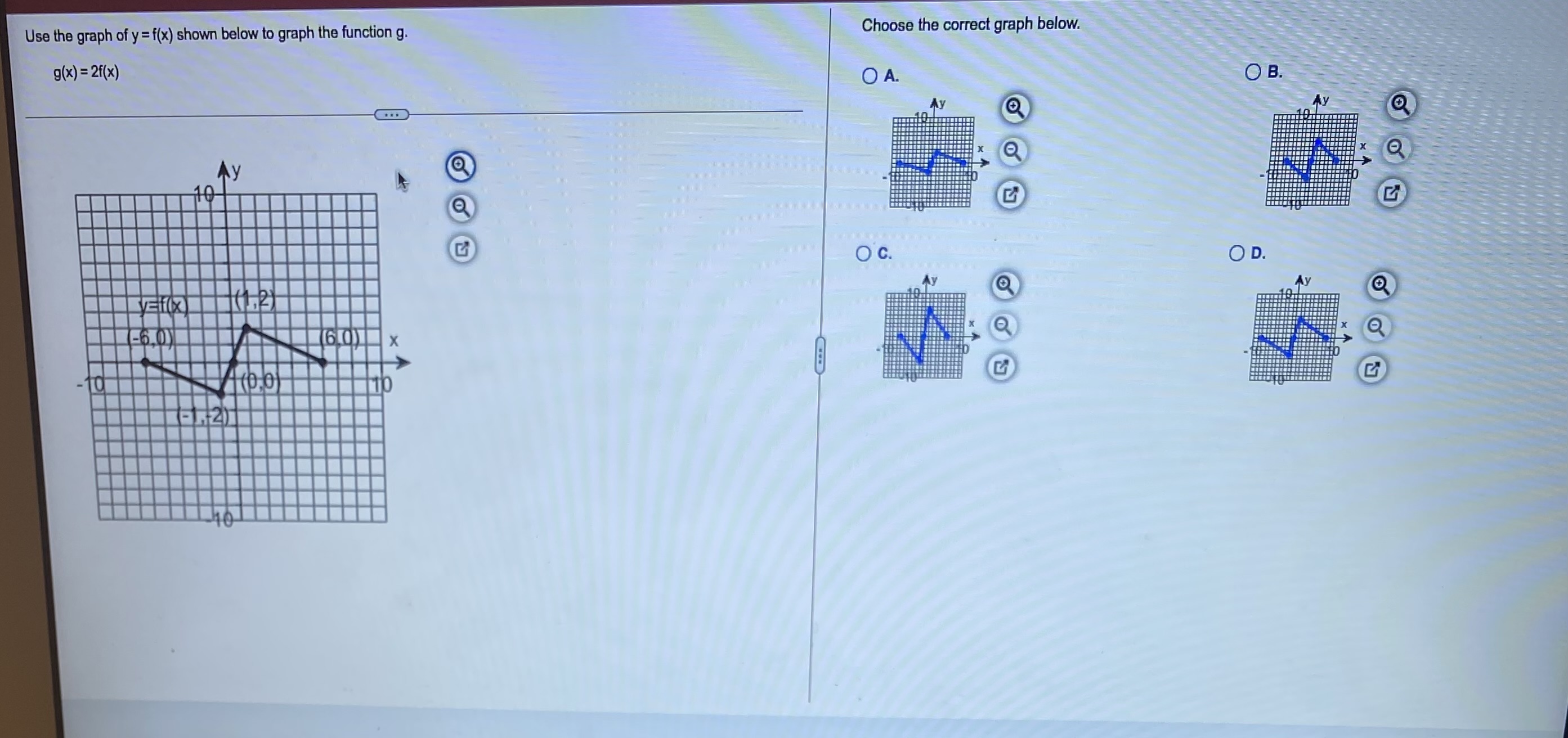 Use the graph of y = f(x) shown below to graph