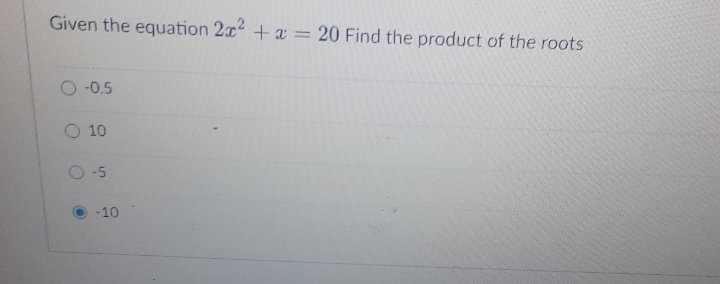 Given the equation 2x/ + a = 20 Find the product