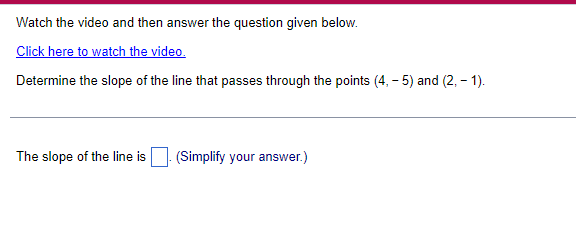 Watch the video and then answer the question